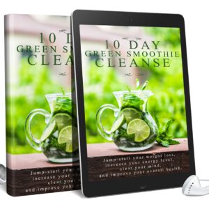 10 Day Green Smoothie Cleanse AudioBook And Ebook