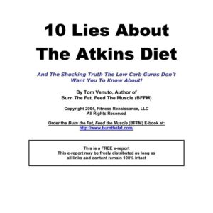 10 Lies About The Atkins Diet