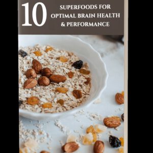 10 Superfoods For Optimal Brain Health And Performance