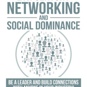 21st Century Networking and Social Dominance